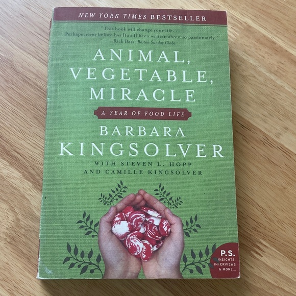 Other - Animal, Vegetable, Miracle by Barbara Kingsolver